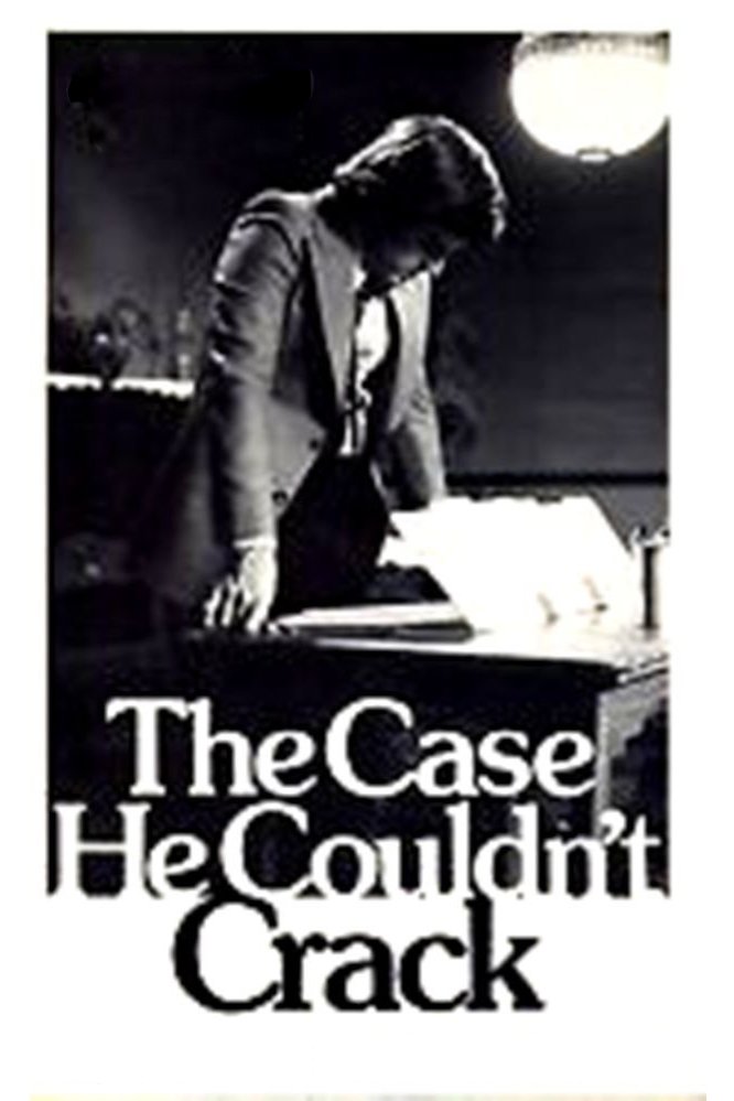 The Case He Couldn't Crack The Case He Couldn't Crack
