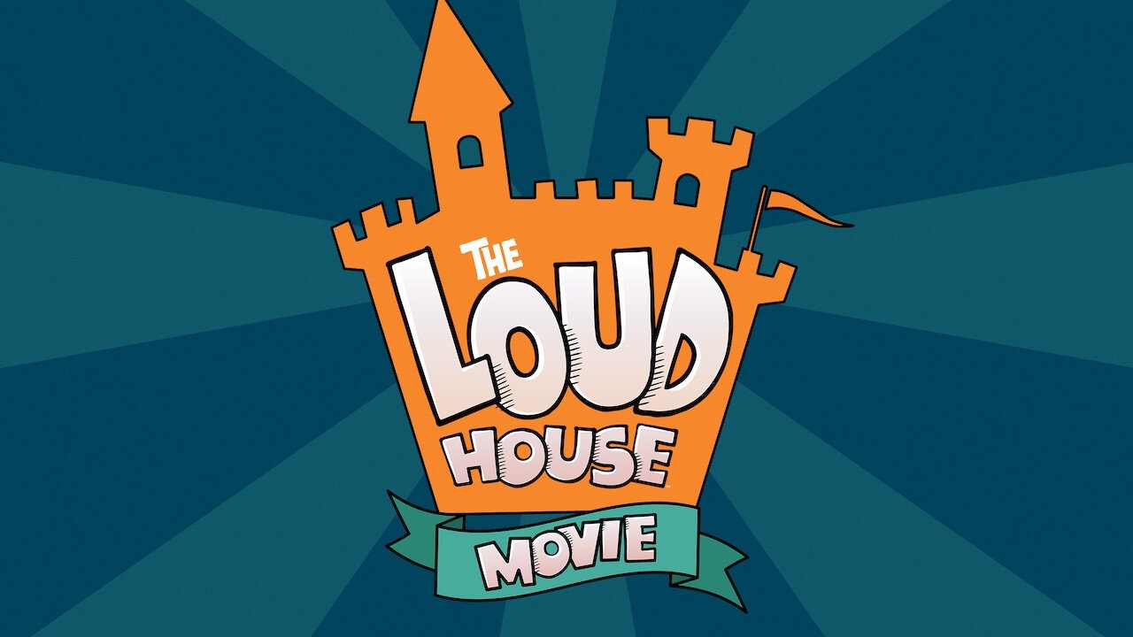 The Loud House Movie (2021)