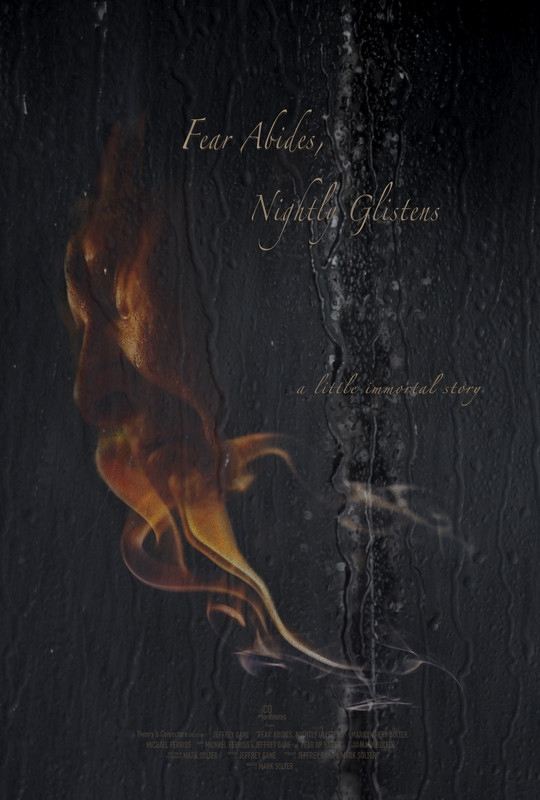 Fear Abides, Nightly Glistens Fear Abides, Nightly Glistens