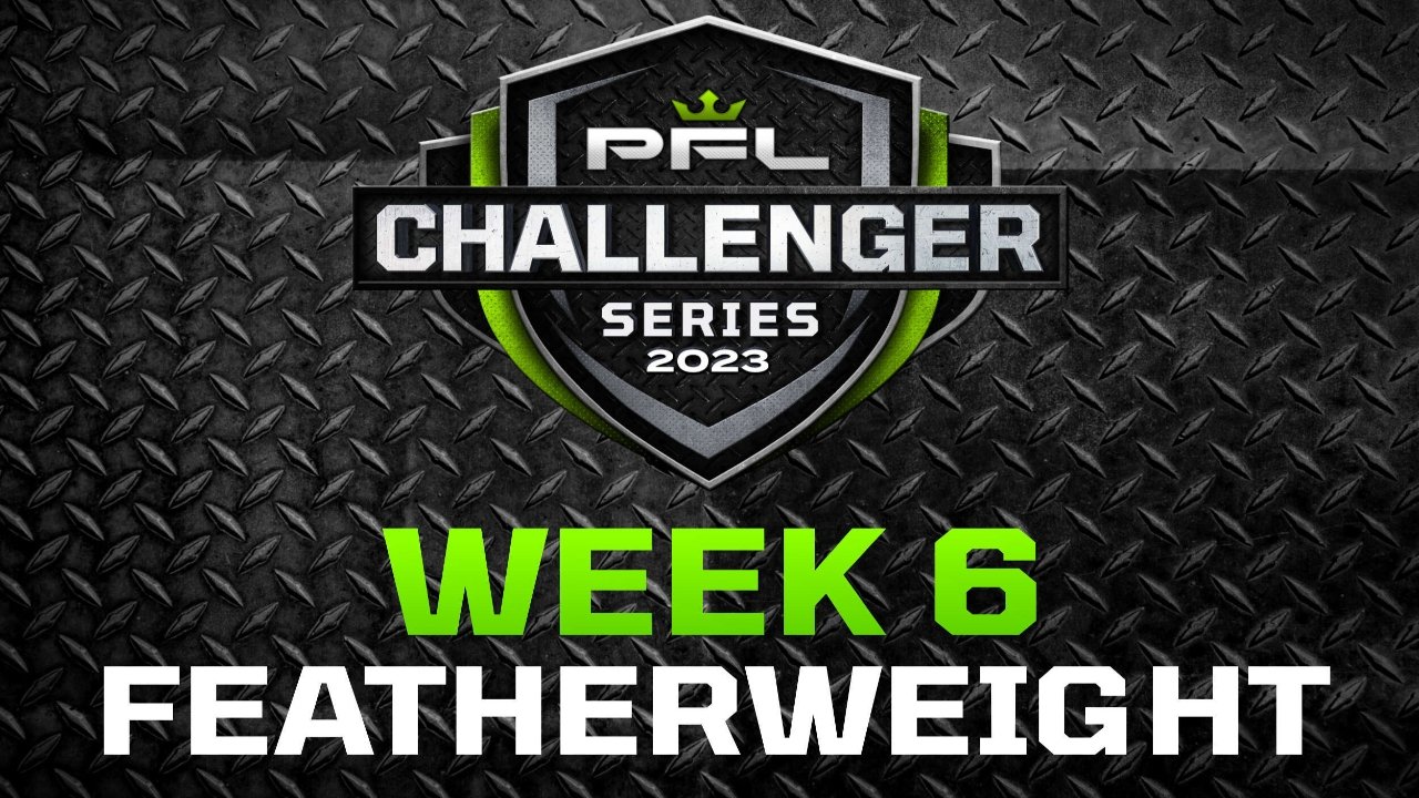 PFL 2023 Challenger Series: Week 6/Featherweights - Zurcher vs. Evans (2023)