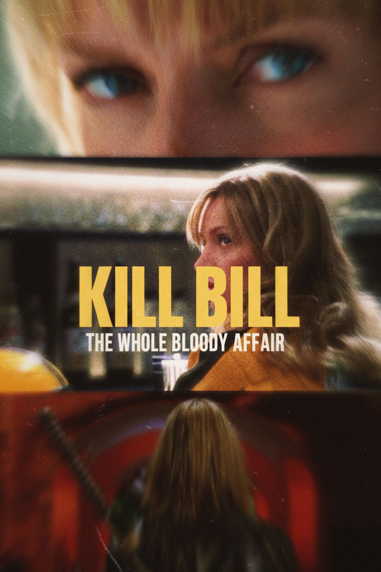 Kill Bill: The Whole Bloody Affair
