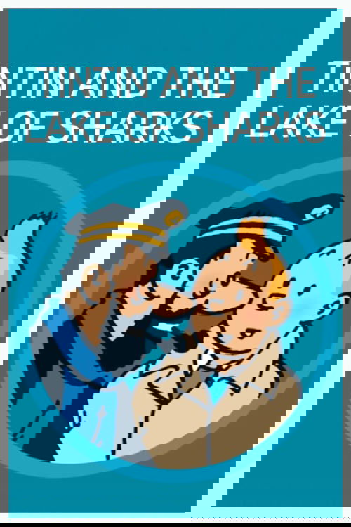 Tintin and the Lake of Sharks