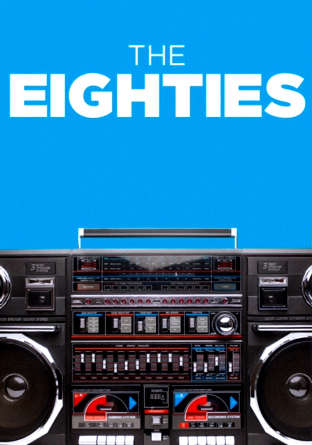 The Eighties - Season 1
