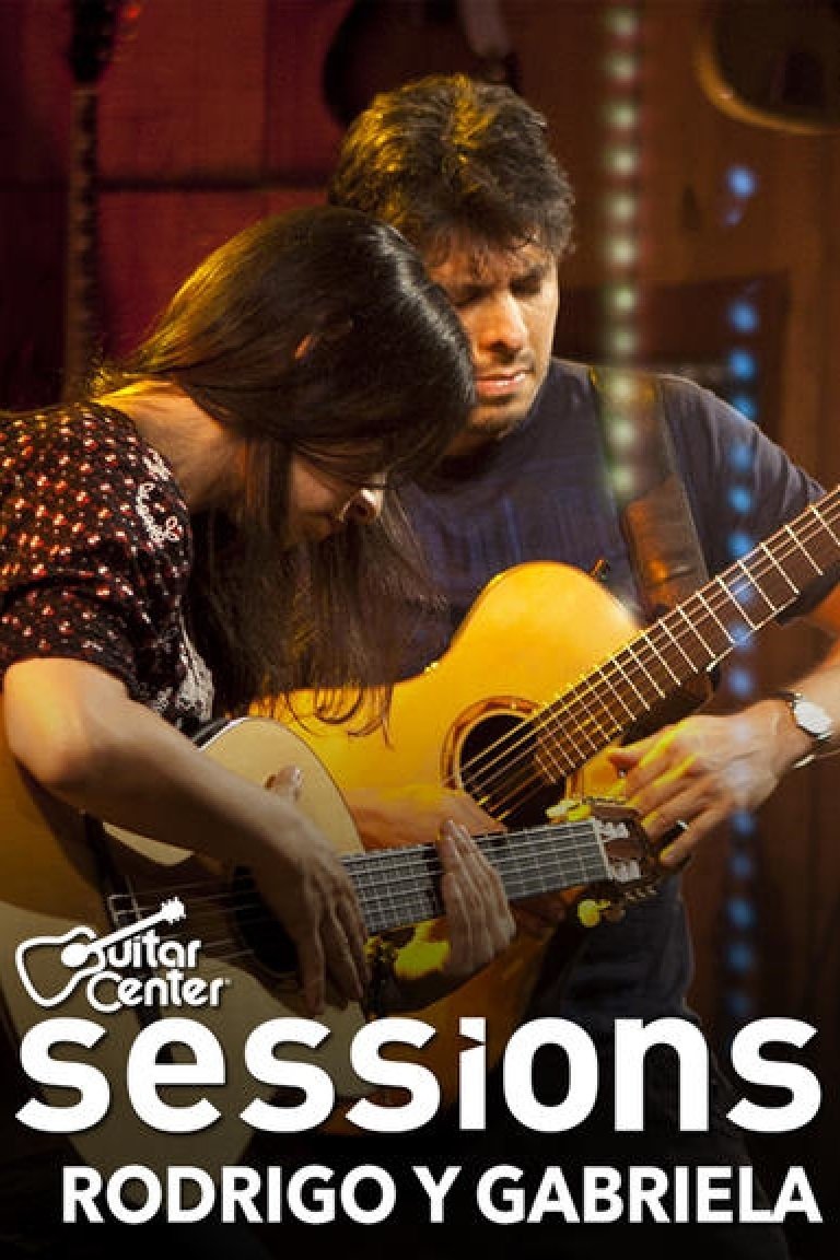 Rodrigo Y Gabriela - Guitar Center Sessions Poster