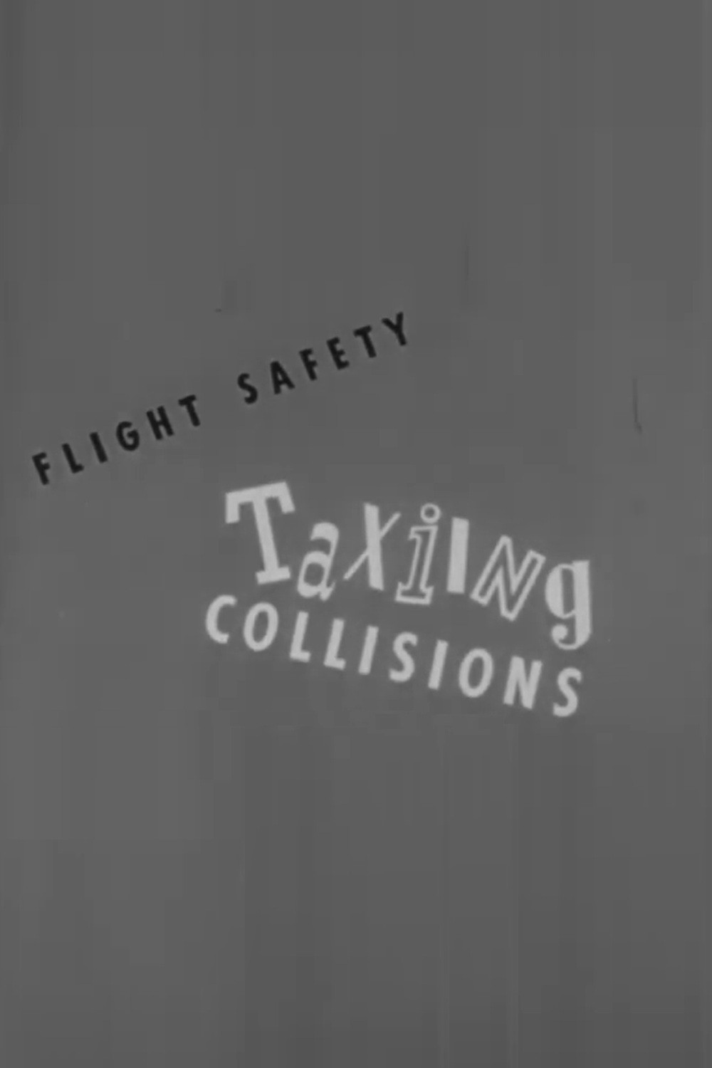 Poster for Taxiing Collisions