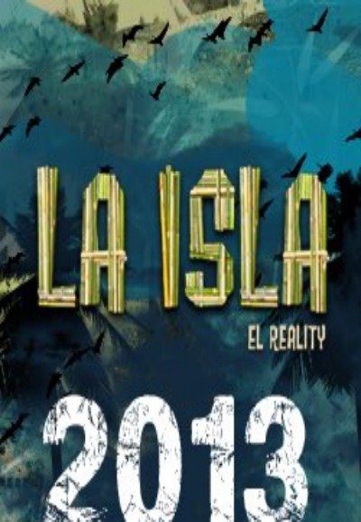 La Isla: El Reality - Season 2