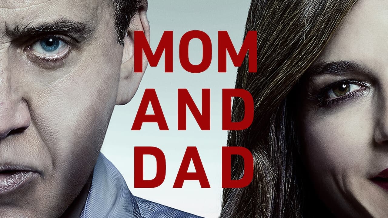 Mom and Dad (2018)