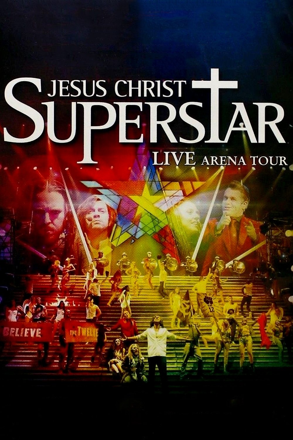 Jesus Christ Superstar - Live Arena Tour