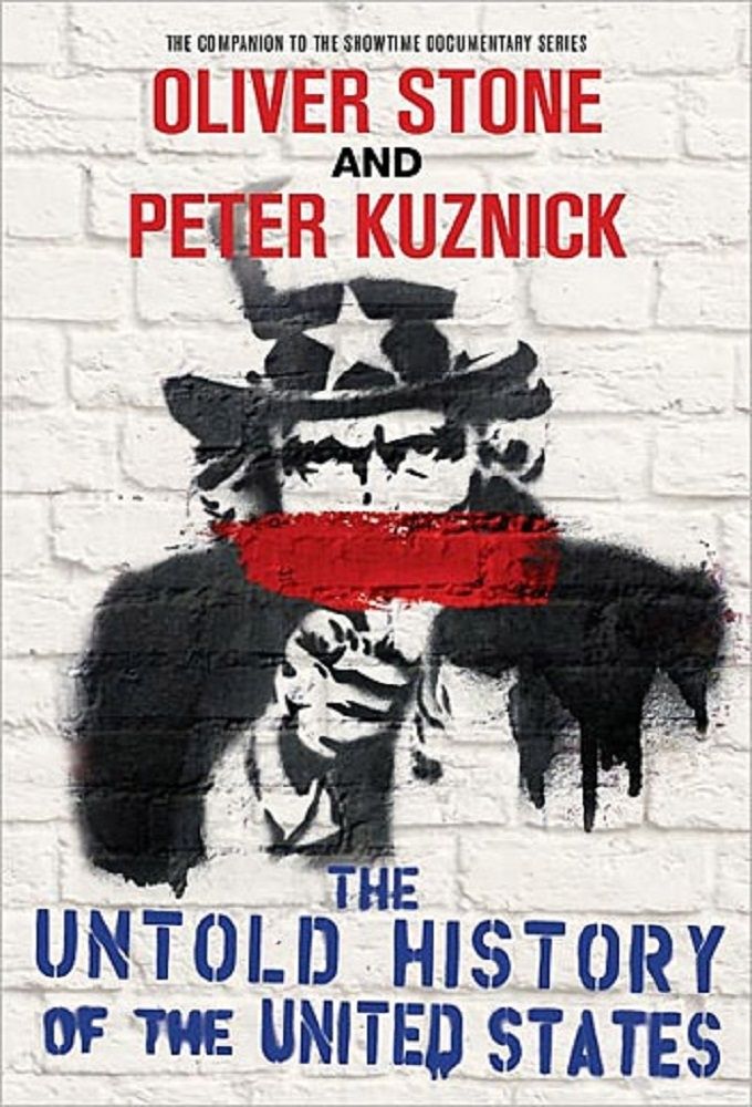 Oliver Stone's Untold History of the United States - Season 1