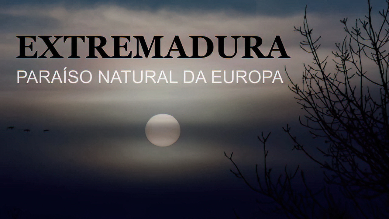 Imagem do Filme Extremadura paraíso natural de Europa