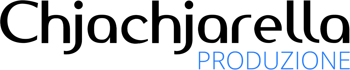 Chjachjarella Produzione