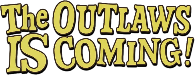 The Outlaws Is Coming Logo