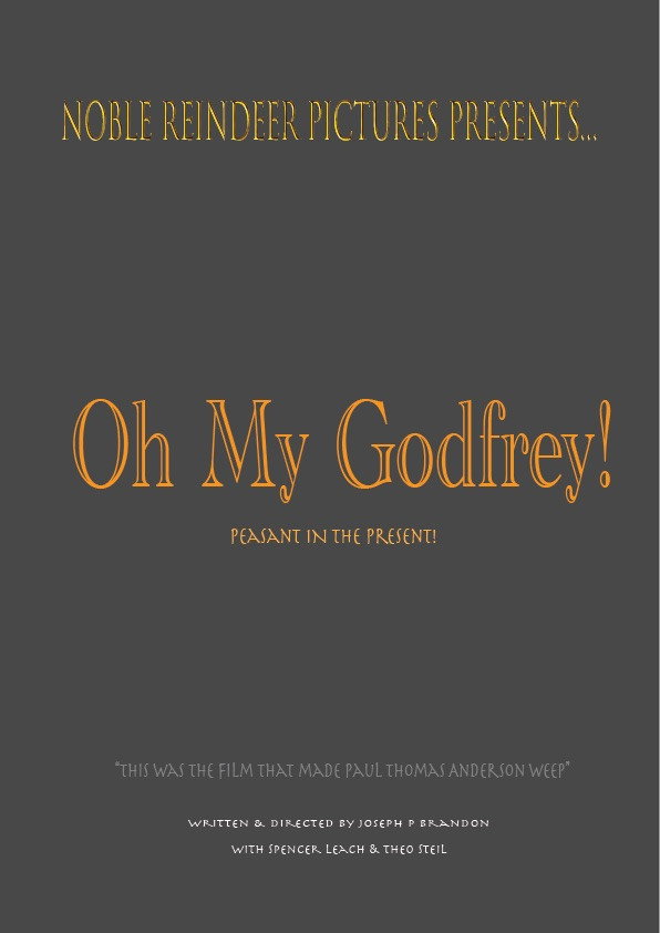 Oh My Godfrey!