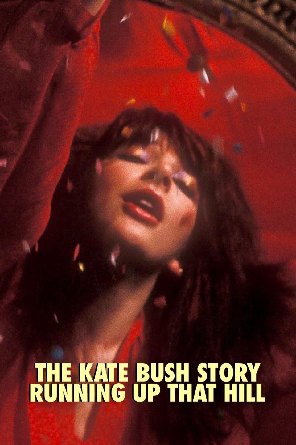 The Kate Bush Story: Running Up That Hill