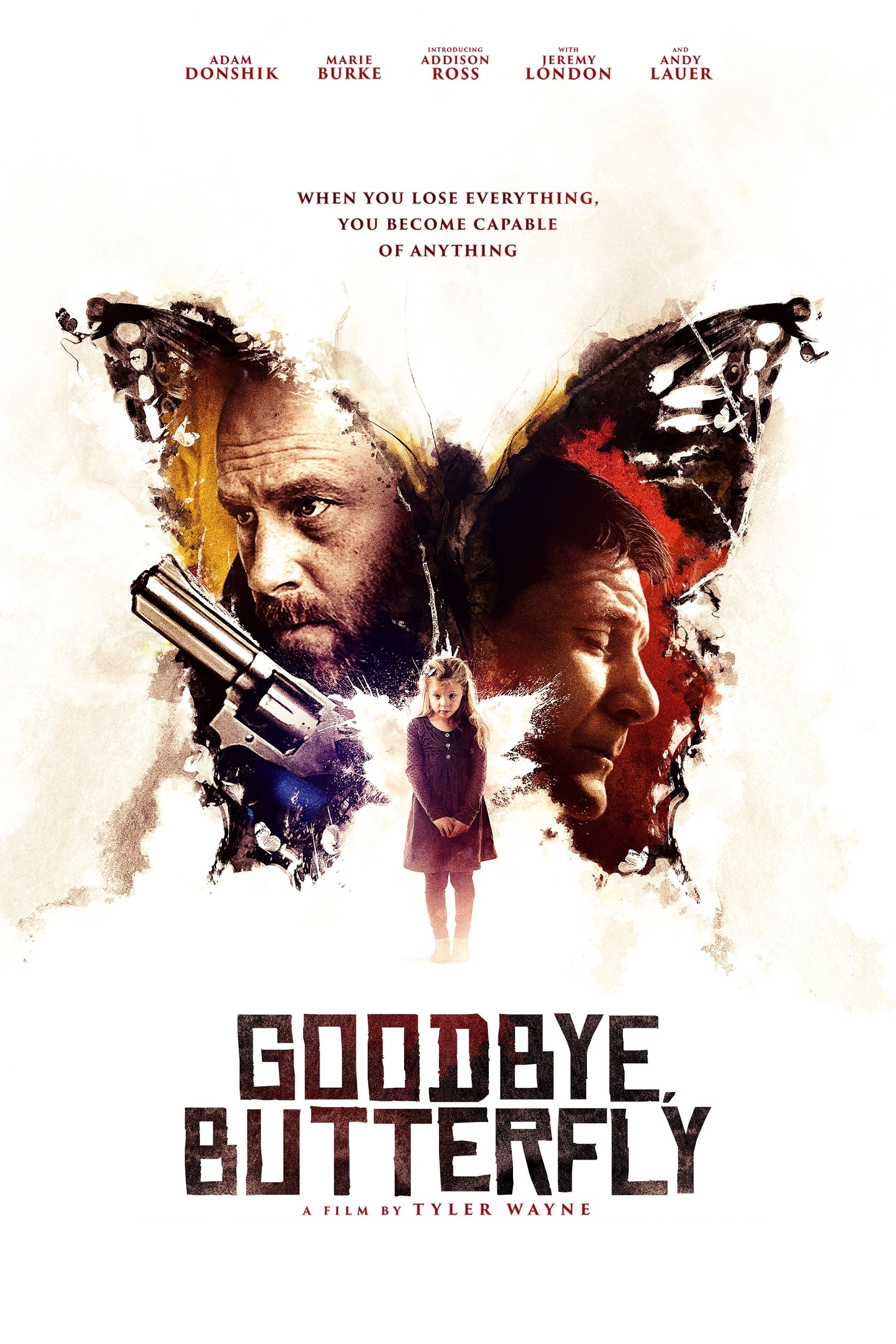 Goodbye, Butterfly