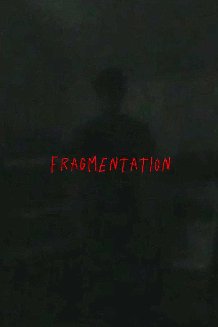 Fragmentation