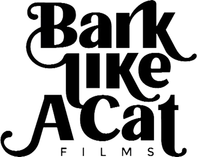 Bark Like a Cat Films