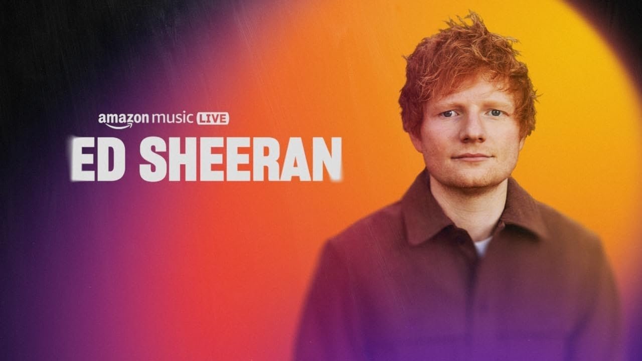 Amazon Music Live: Ed Sheeran