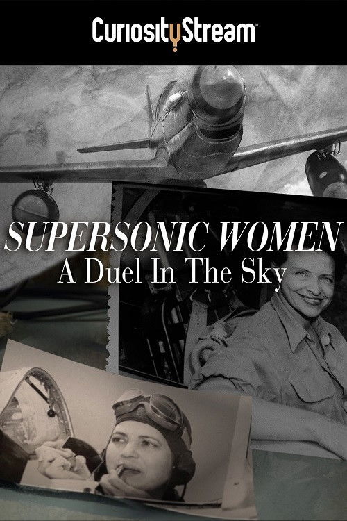 Supersonic Women: A Duel in the Sky Poster