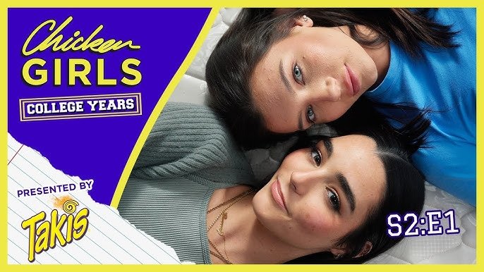 Chicken Girls: The College Years - Épisode 1