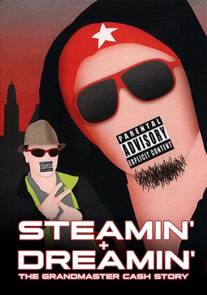 Steamin' + Dreamin': The Grandmaster Cash Story
