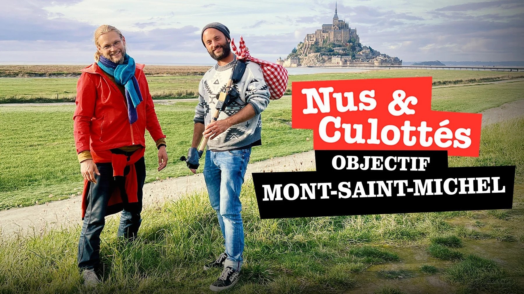 Nus et culottés - Objectif Mont Saint-Michel