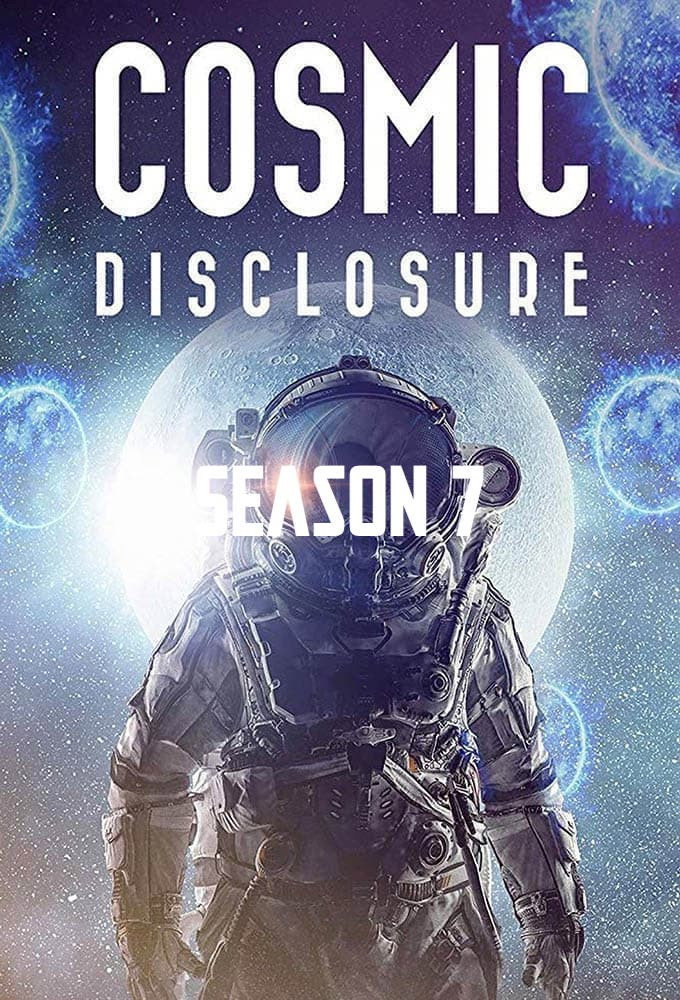 Cosmic Disclosure Season 7