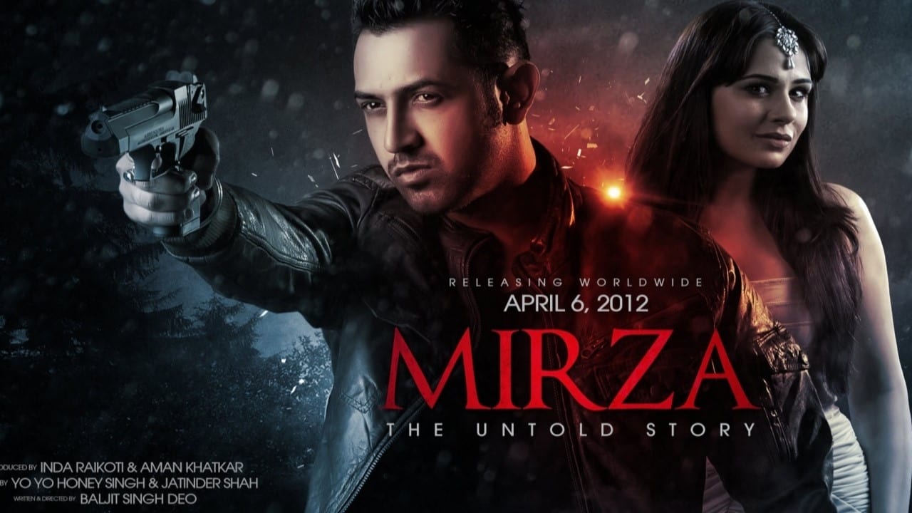 Mirza: The Untold Story (2012)