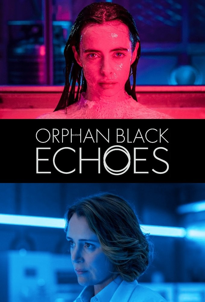 Orphan Black Echoes (TV Series 20242024) Posters — The Movie Database (TMDB)