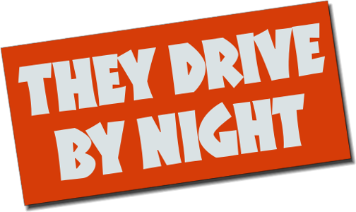They Drive by Night Logo