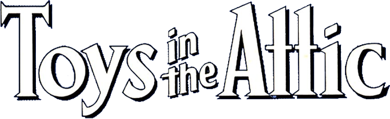 Toys in the Attic