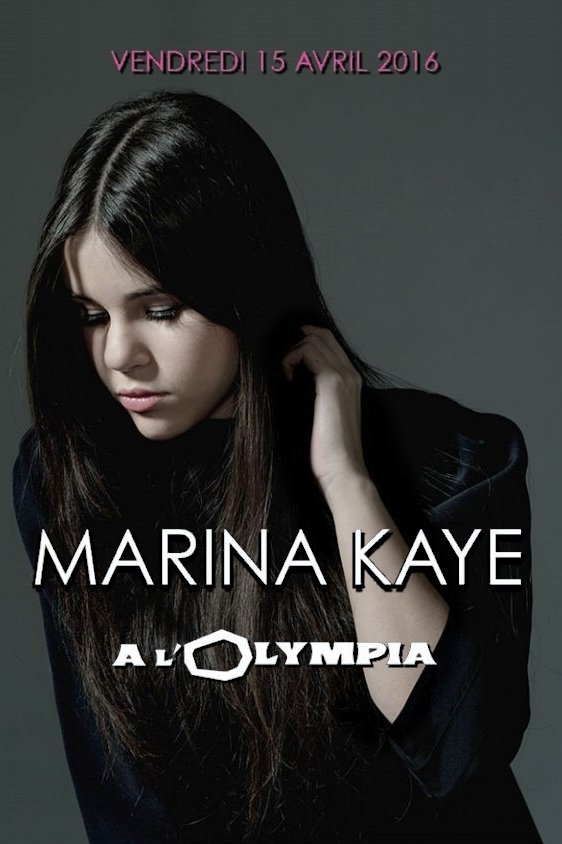 Marina Kaye à l'Olympia de Paris Marina Kaye à l'Olympia de Paris