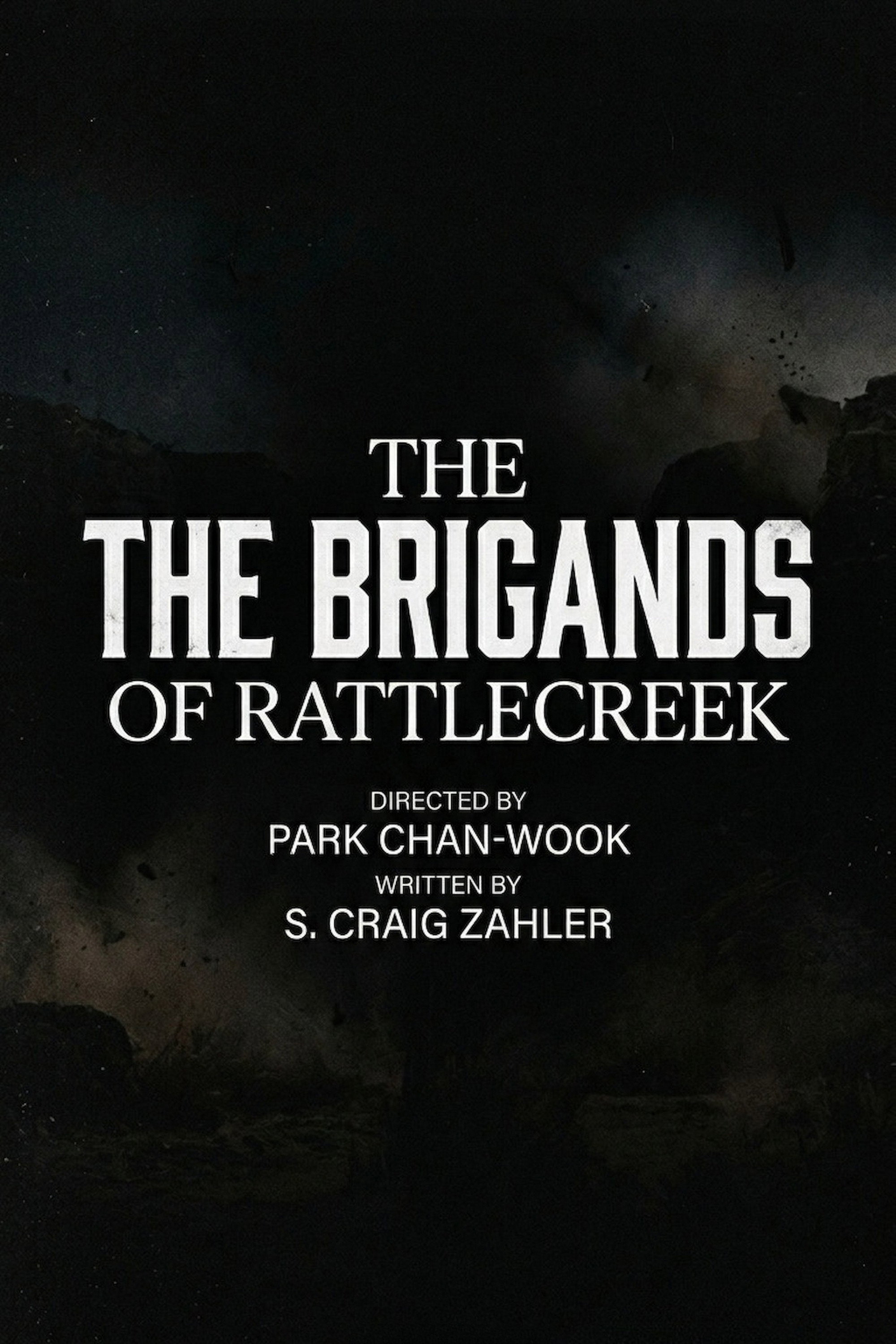 The Brigands of Rattlecreek