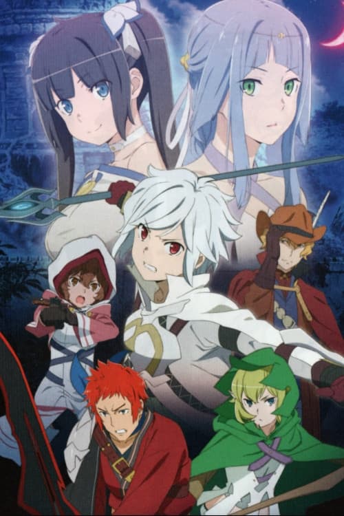 Is It Wrong to Try to Pick Up Girls in a Dungeon?: Arrow of the Orion