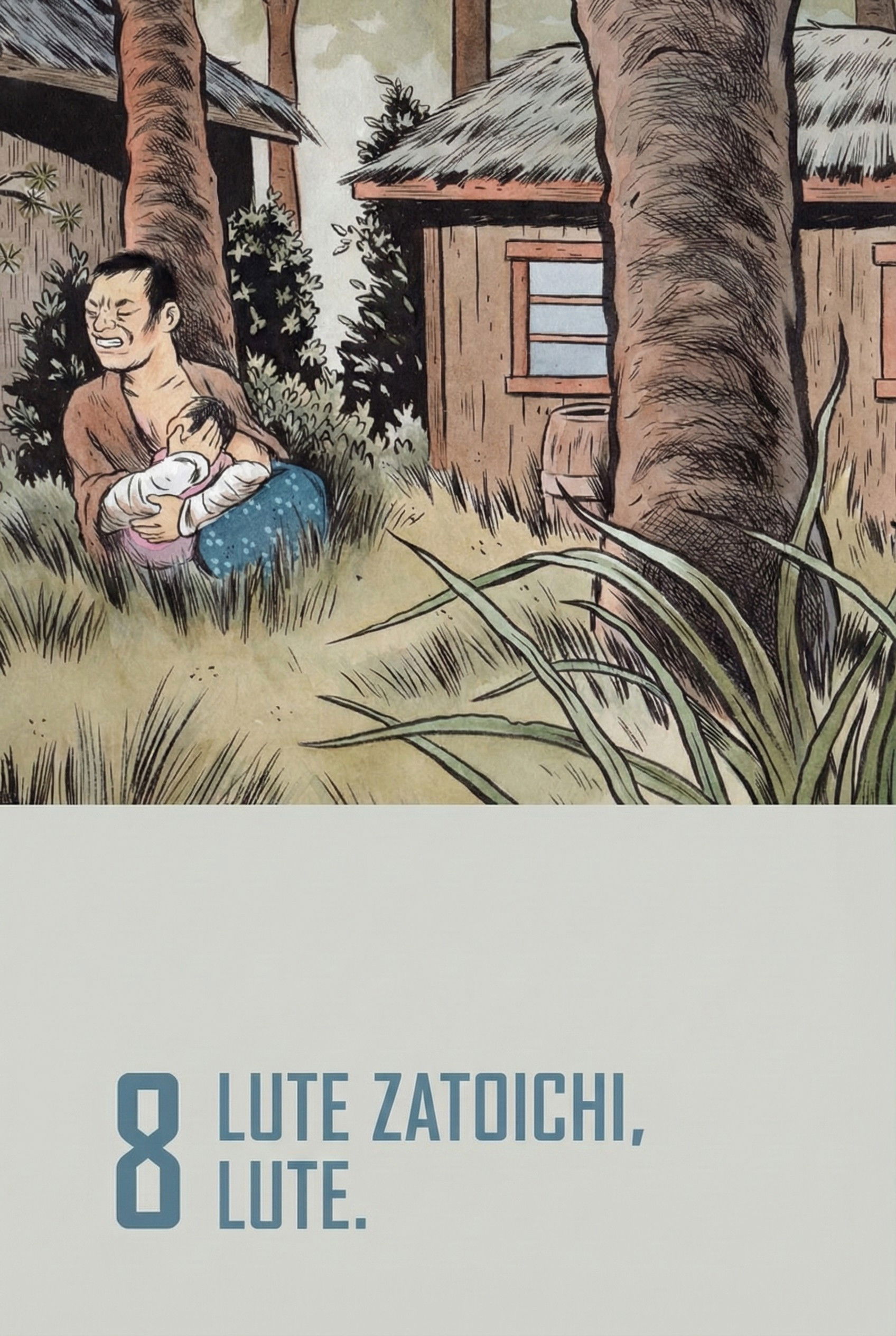 Lute Zatoichi, Lute.