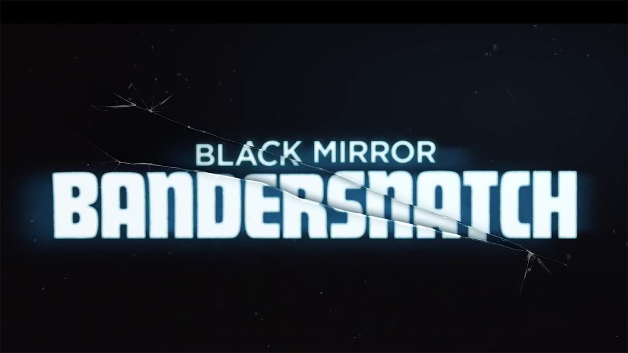 Black Mirror: Bandersnatch (2018)