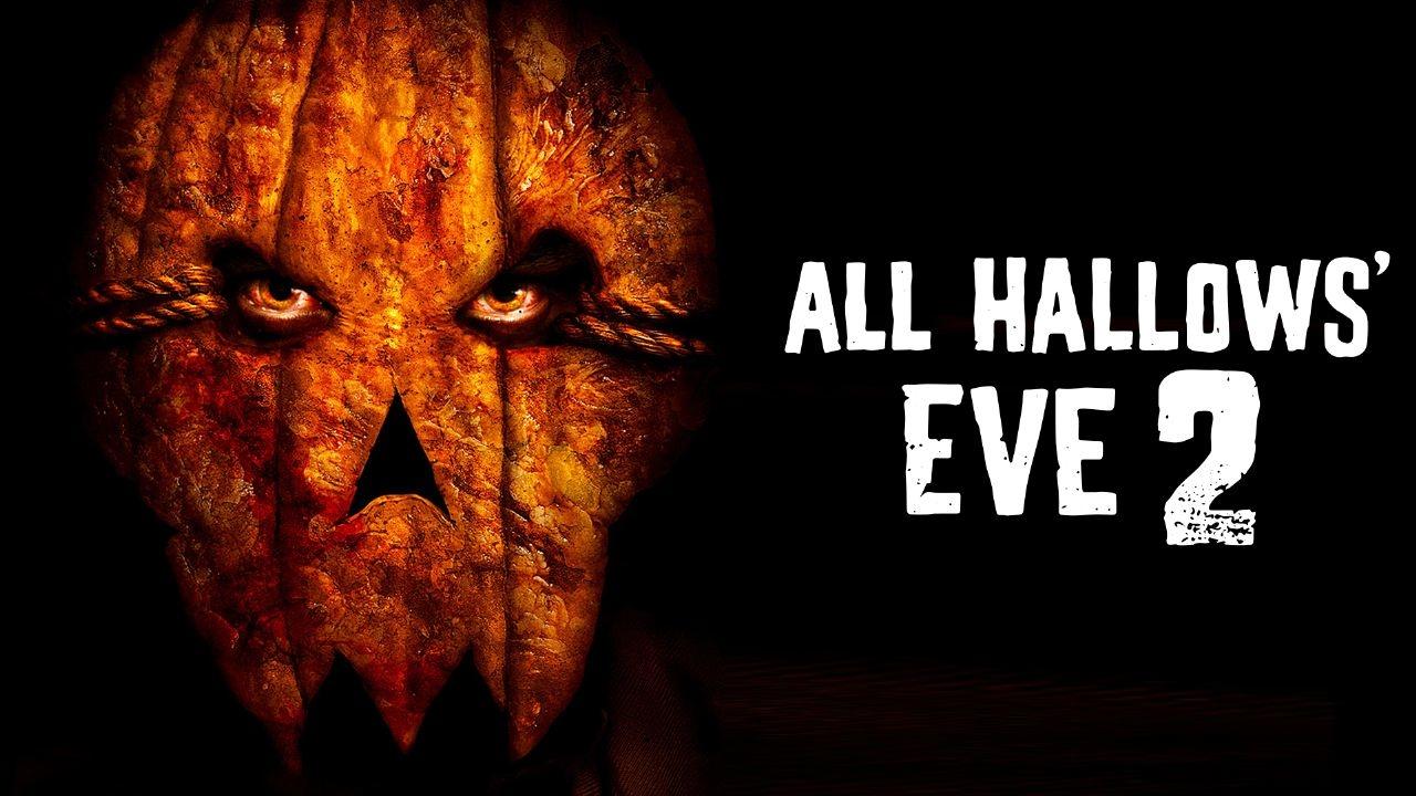 All Hallows' Eve 2 (2015)