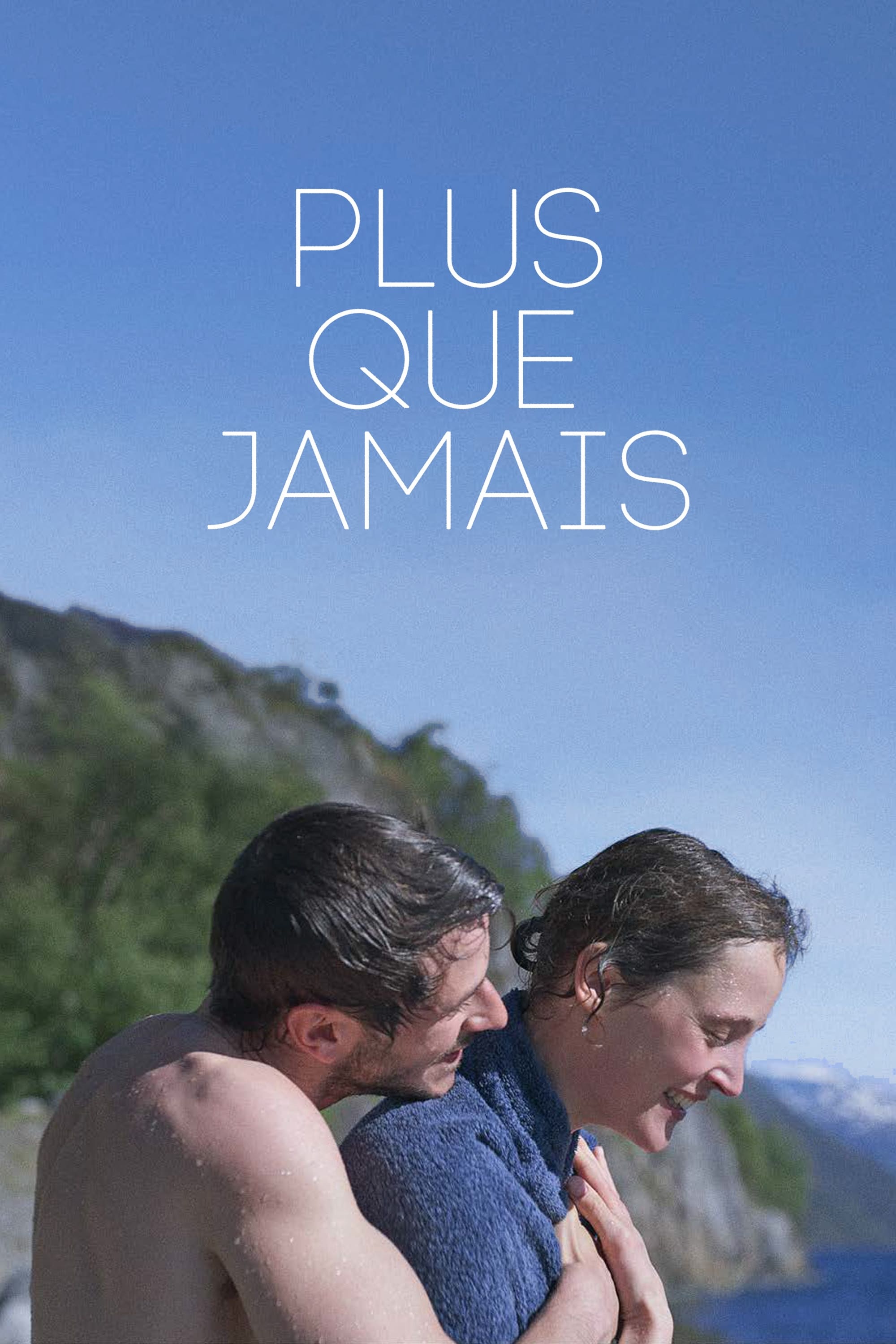 PLUS QUE JAMAIS