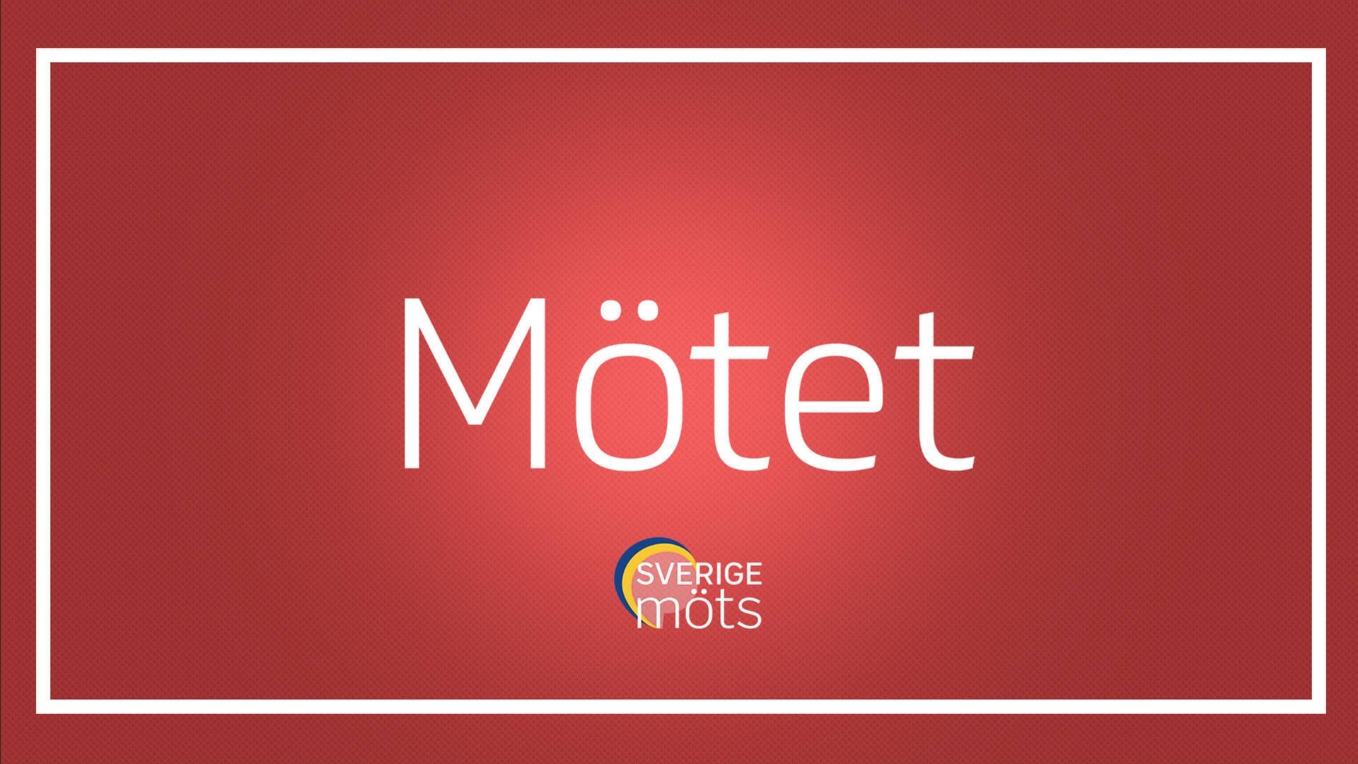Mötet