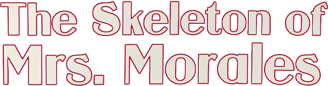 The Skeleton of Mrs. Morales Logo