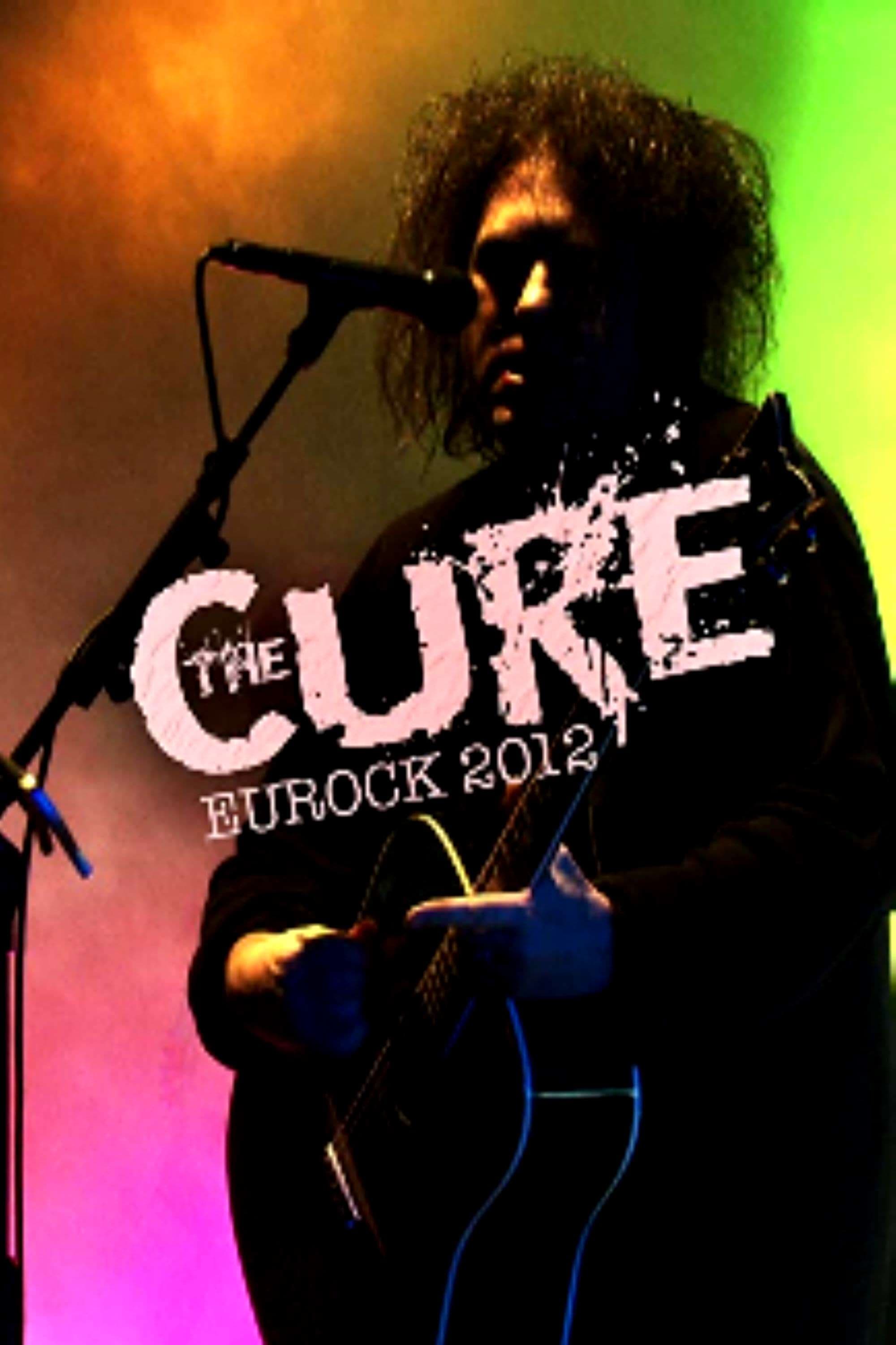 The Cure: Eurockéennes 2012 on FREECABLE TV