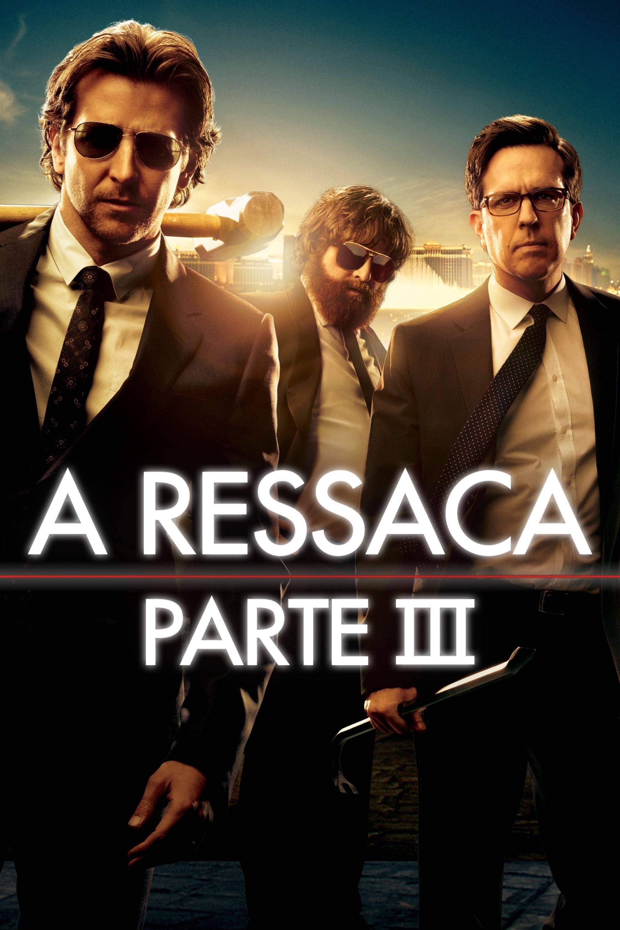 Se Beber, Não Case! Parte III Se Beber, Não Case! Parte III