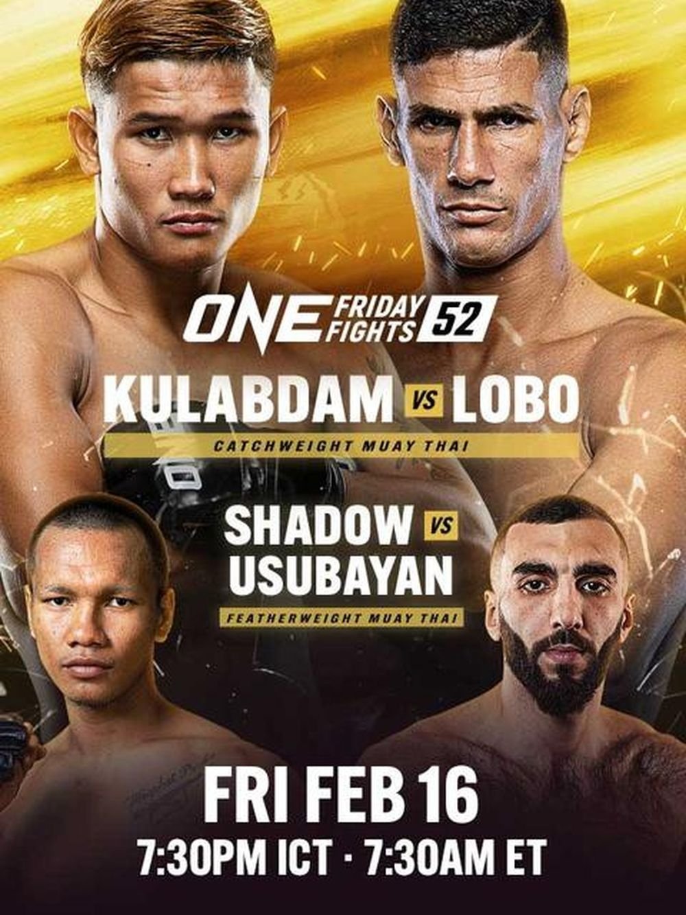 ONE Friday Fights 52: Kulabdam vs. Lobo ONE Friday Fights 52: Kulabdam vs. Lobo