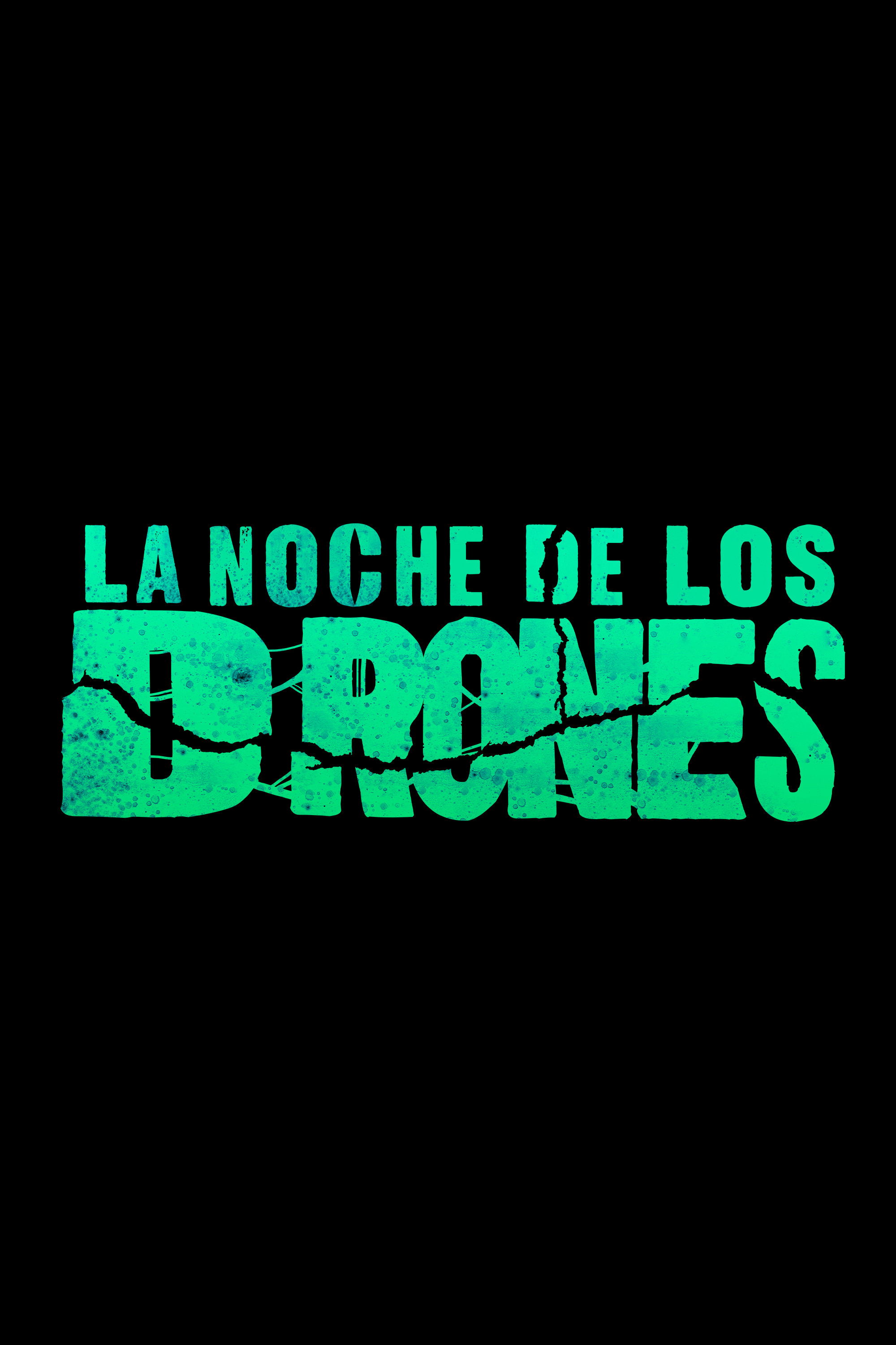 La Noche de los Drones