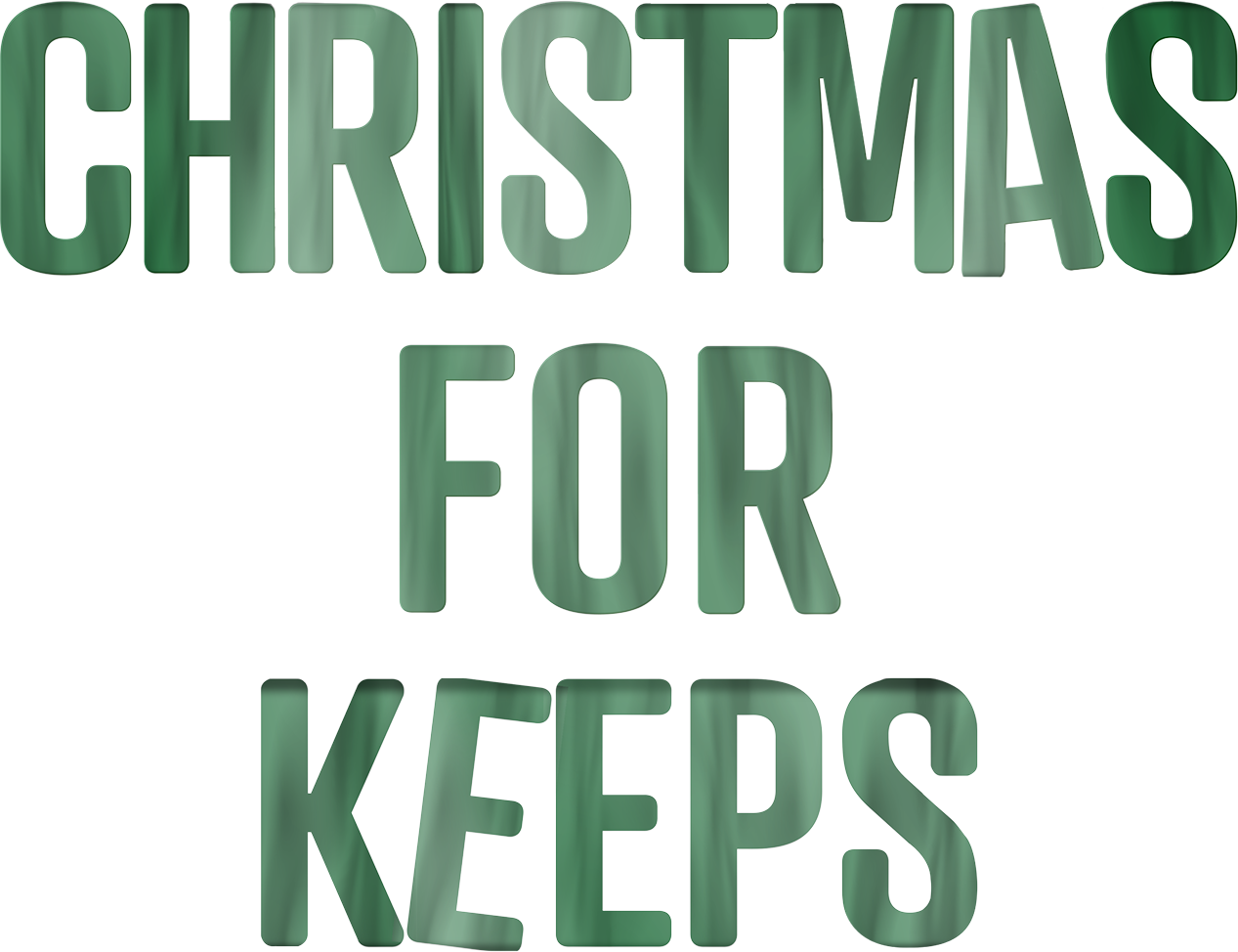 Christmas for Keeps Logo