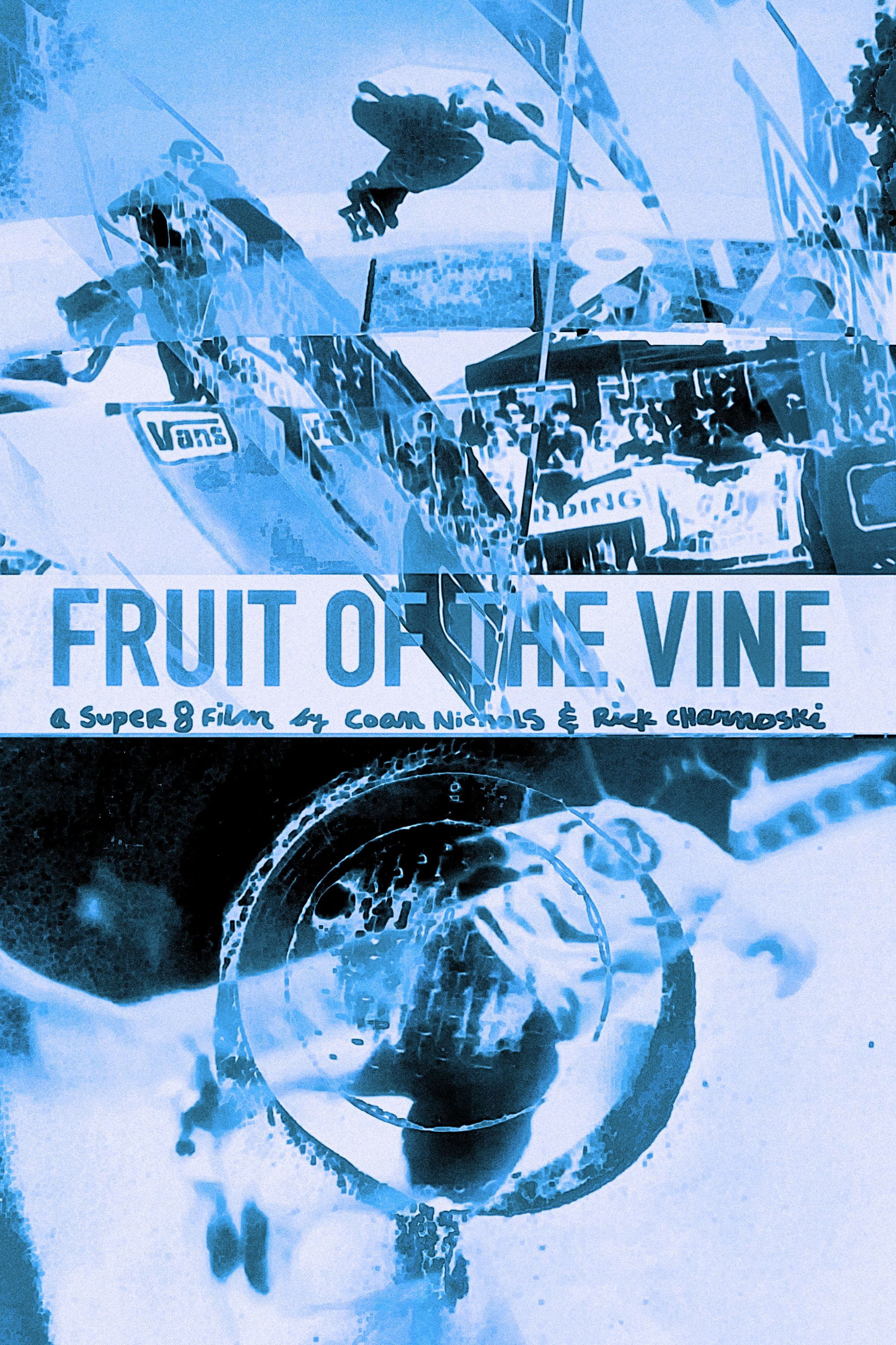 Fruit of the Vine