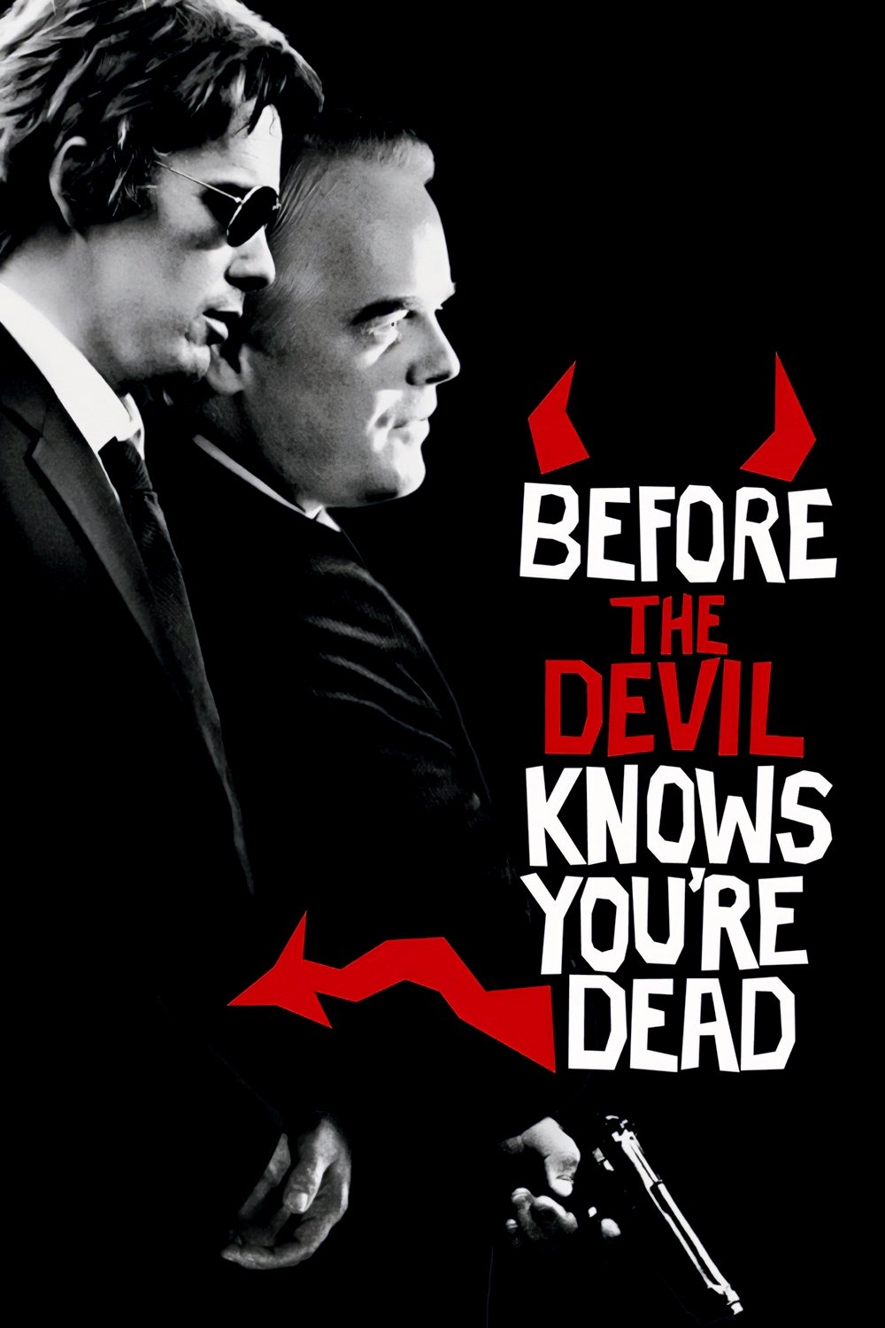 Before the Devil Knows You're Dead