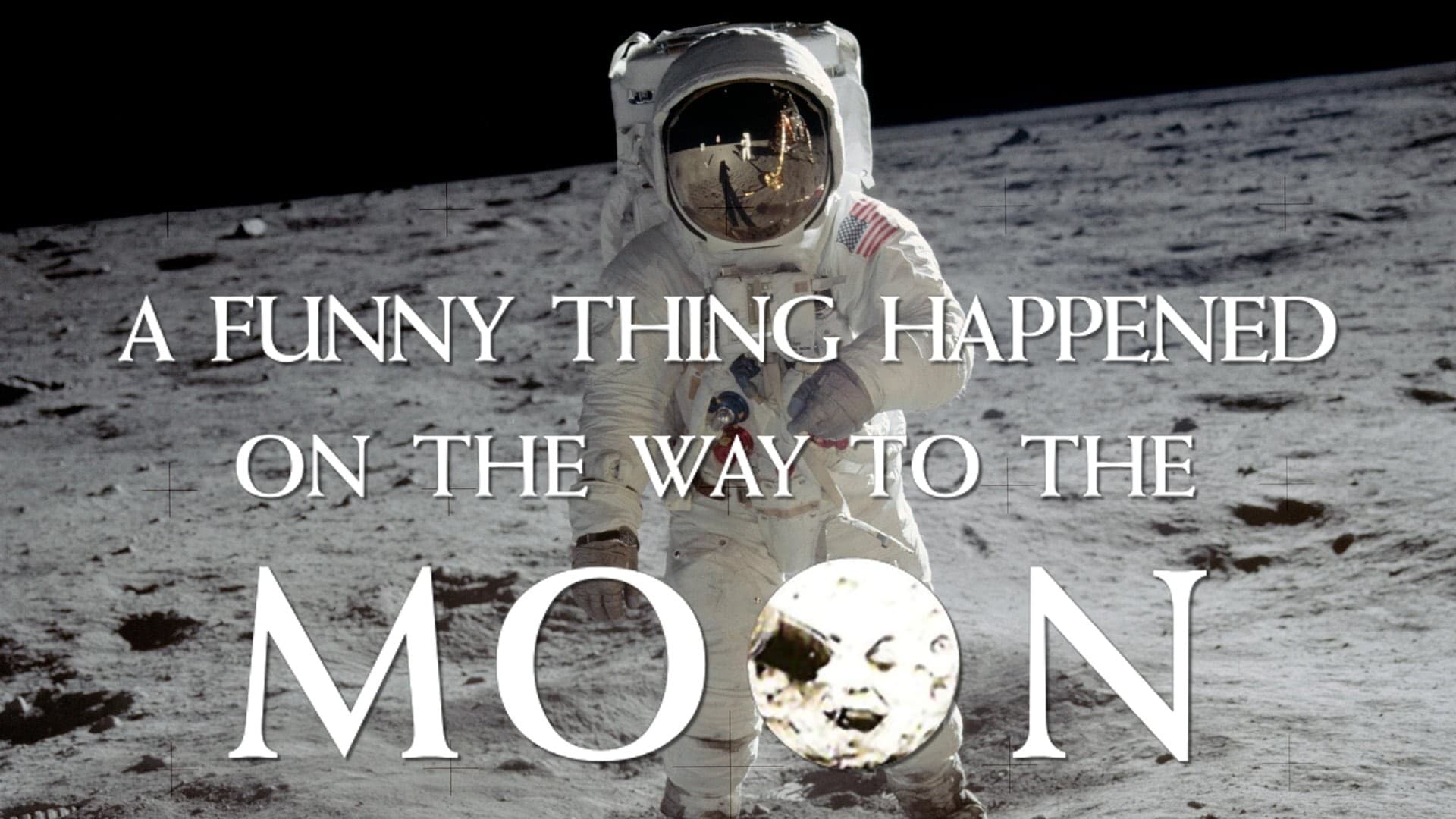 A Funny Thing Happened on the Way to the Moon (2001)