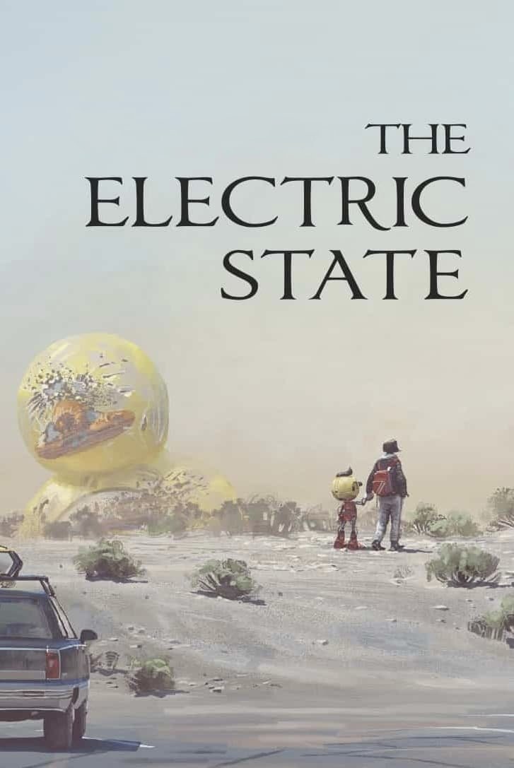 The Electric State Posters — The Movie Database (TMDB)