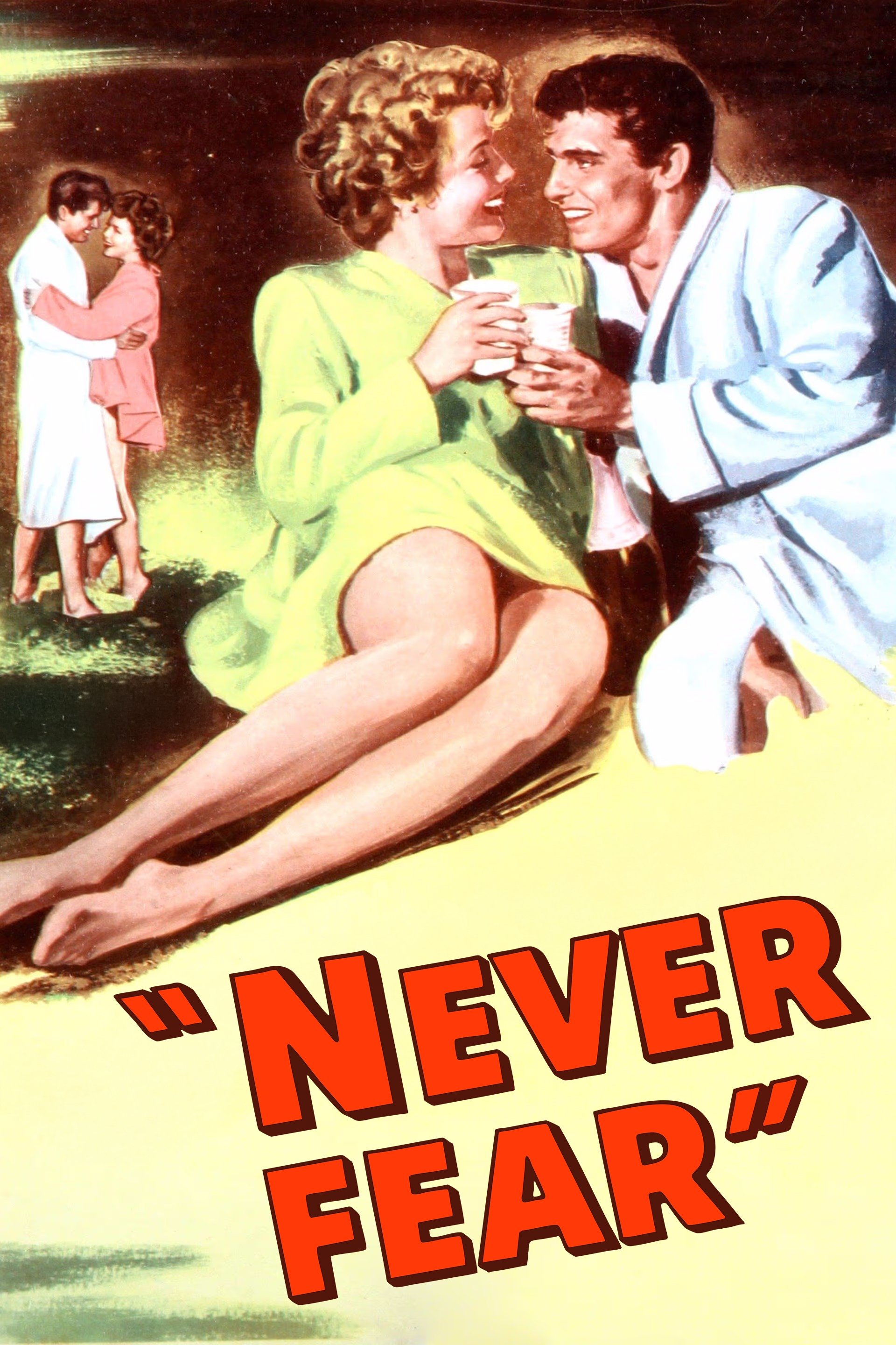 Never Fear